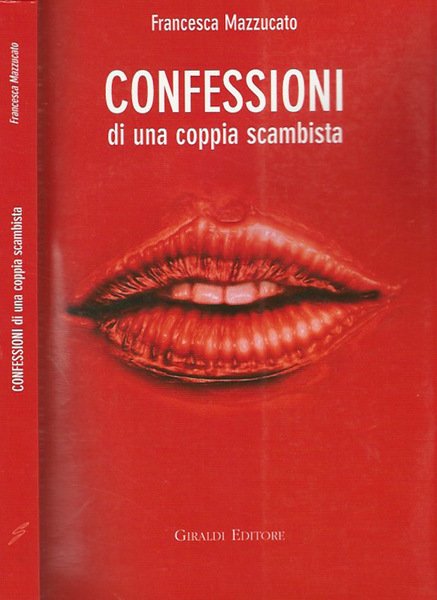 Confessioni di una coppia scambista