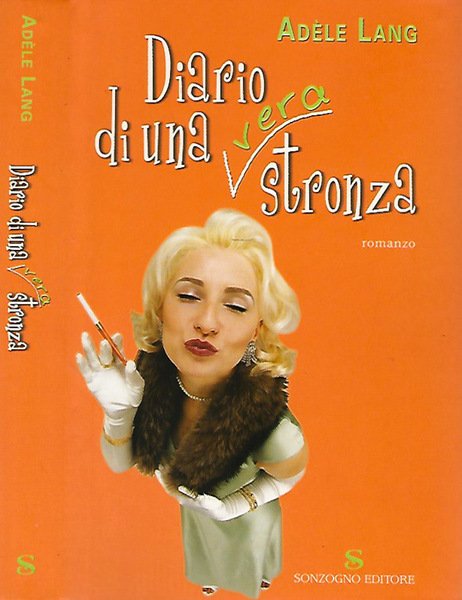 Diario di una vera stronza