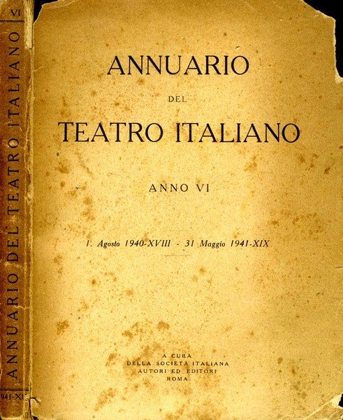 Annuario Del Teatro Italiano Anno Vi