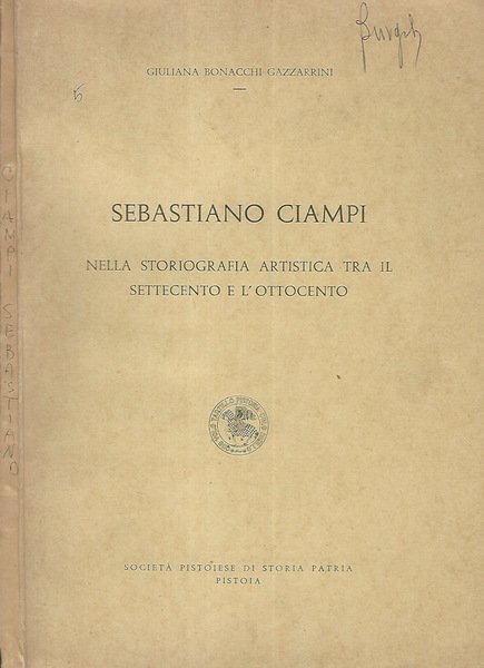 Sebastiano Ciampi nella storiografia artistica tra il settecento e l'ottocento