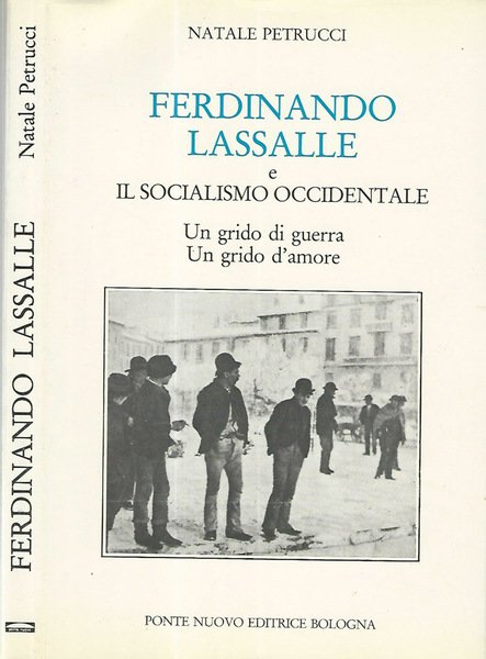 Ferdinando Lassalle e il socialismo occidentale