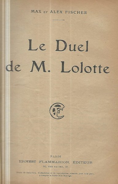 Le Duel de M. Lolotte