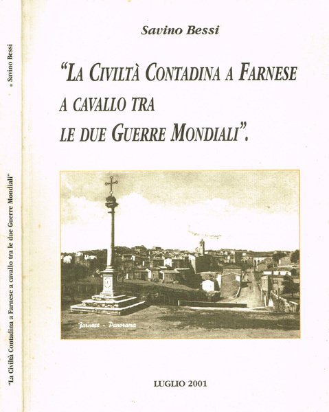 LA CIVILTA' CONTADINA A FARNESE A CAVALLO TRA DUE GUERRE …