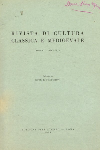 Rivista di cultura classica e medioevale anno VI 1964 n.1. …