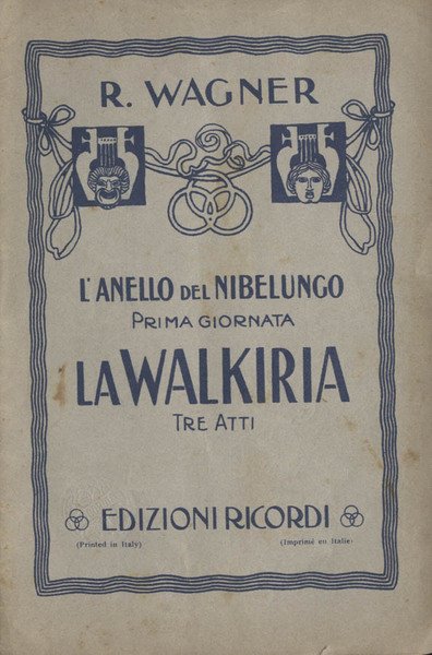 La valchiria - L' anello del Nibelungo