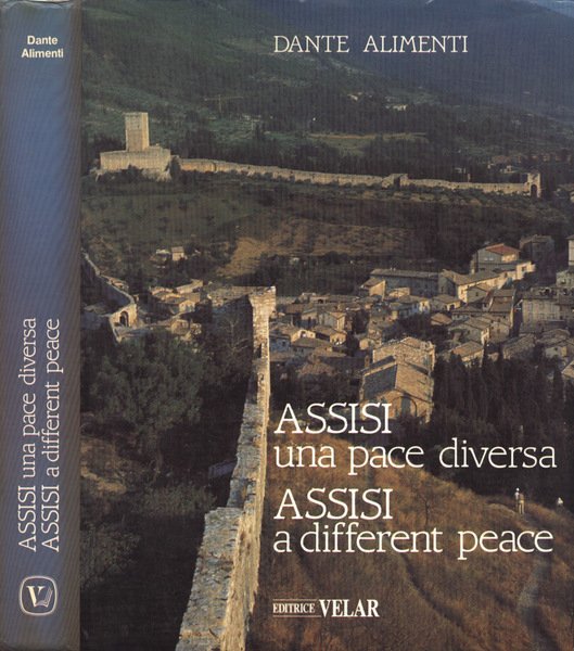 Assisi, una pace diversa - Assisi, a different peace