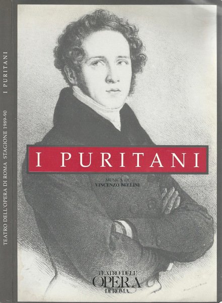 I Puritani - Musica di Vincenzo Bellini