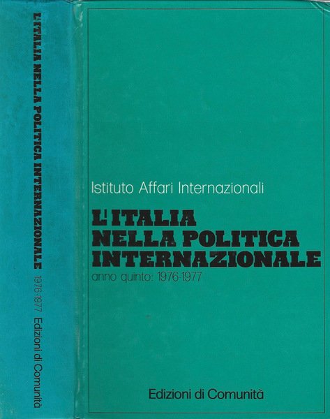 Istituto Affari Internazionali - L' Italia nella Politica Internazionale