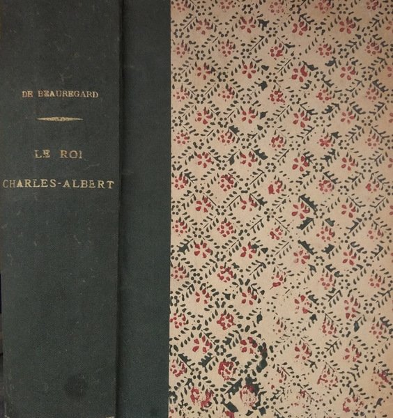 Les dernières annèes du roi Charles Albert