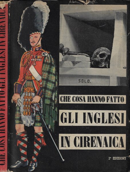 Che cosa hanno fatto gli inglesi in Cirenaica