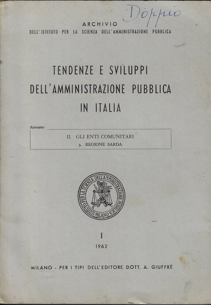 Tendenze e sviluppi dell'amministrazione pubblica in Italia