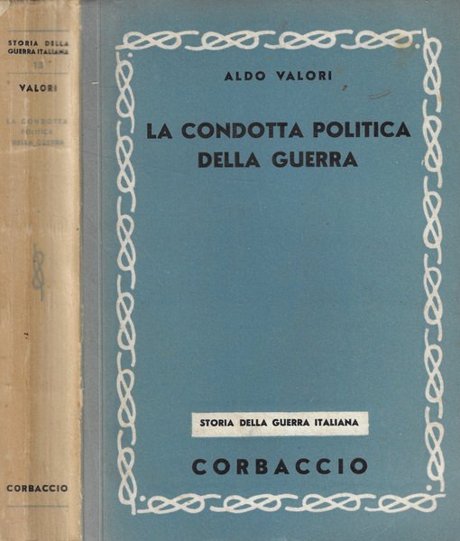 La condotta politica della guerra