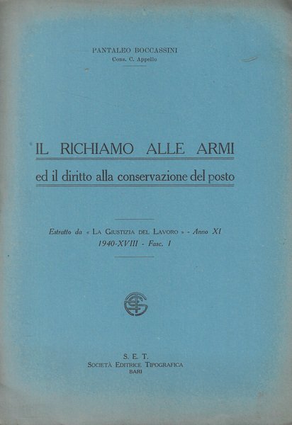 Il richiamo alle armi ed il diritto alla conservazione del …