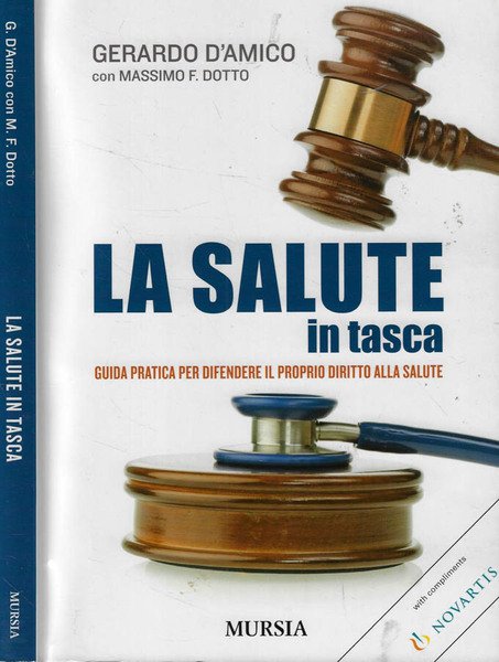 La salute in tasca Guida pratica per difendere il proprio …