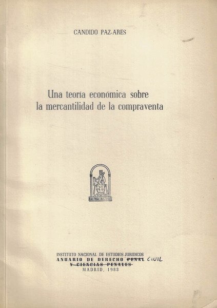 Una teoria economica sobre la mercantilidad de la compraventa