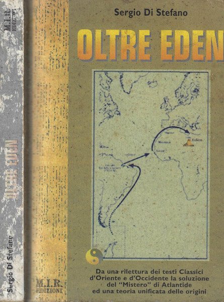 Oltre Eden Da una rilettura dei testi classici d'Oriente e …