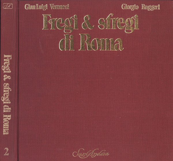 Fregi e sfregi di Roma - Vol. II | Immagine principale