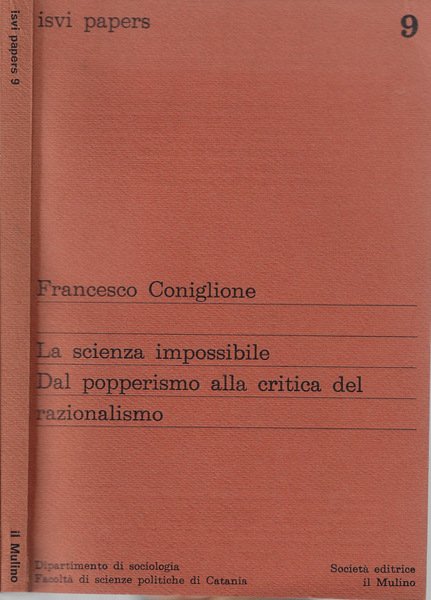 La scienza impossibile dal popperismo alla critica del razionalismo