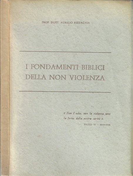 I fondamenti biblici della non violenza