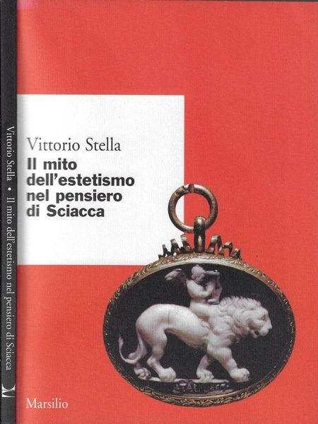 Il mito dell'estetismo nel pensiero di Sciacca