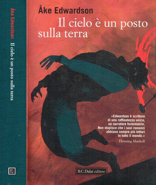 Il cielo è un posto sulla terra