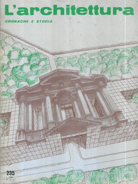 L'Architettura Anno XXI, 1975 Numero 235, 236 e 237