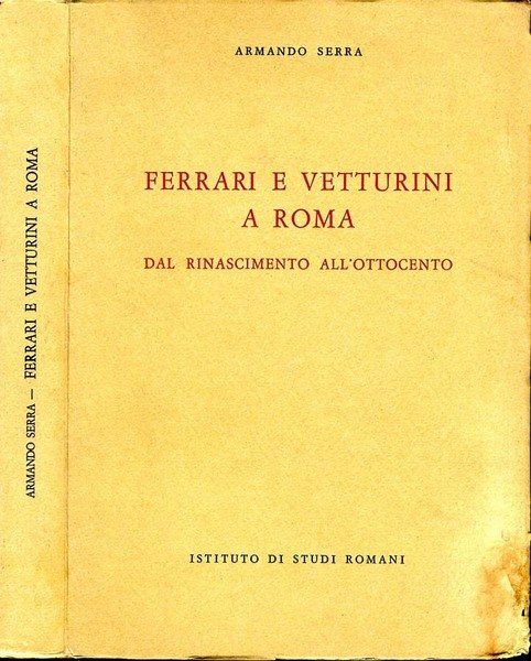 Ferrari E Vetturini A Roma