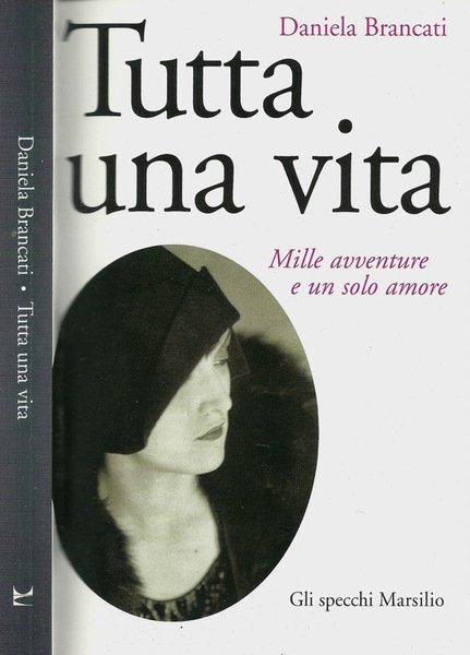 Tutta una vita