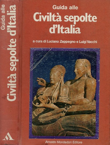 Guida alle Civiltà sepolte d'Italia