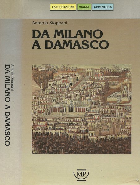 Da Milano a Damasco