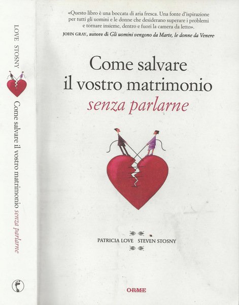 Come salvare il vostro matrimonio senza parlarne