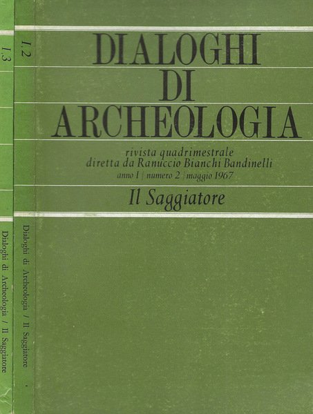 Dialoghi di archeologia Anno I, 1967 n.2,3
