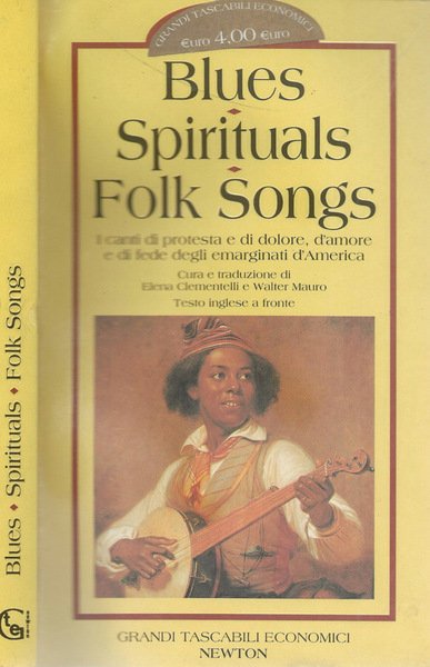 Blues Spirituals Folk Songs