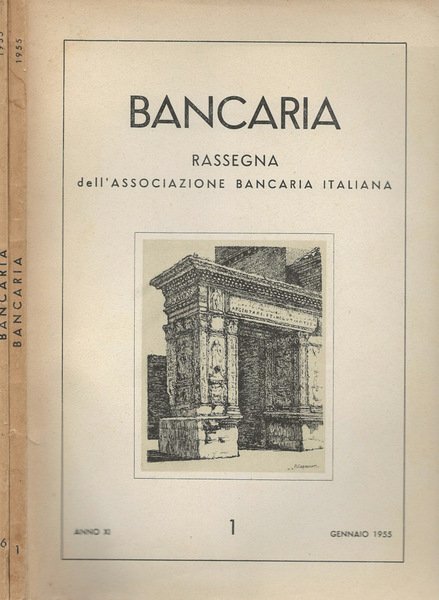 Bancaria-Rassegna dellAssociazione bancaria italiana, Anno XI, 1,6, 1955 | Immagine principale