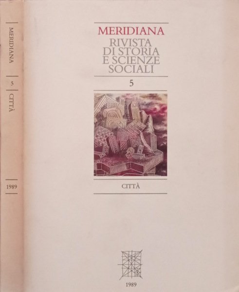 Meridiana-Rivista di storia e scienze sociali 5