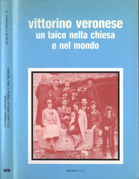 Vittorino Veronese un laico nella chiesa e nel mondo | Immagine principale