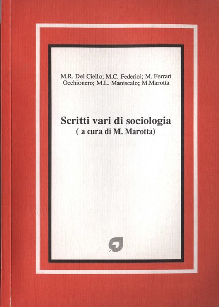 Scritti vari di sociologia