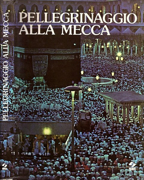 Pellegrinaggio alla Mecca