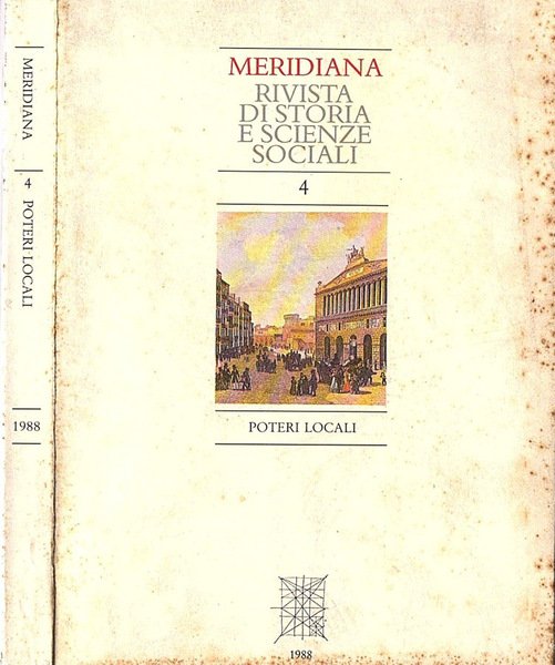Meridiana. Rivista di storia e scienze sociali. N. 4
