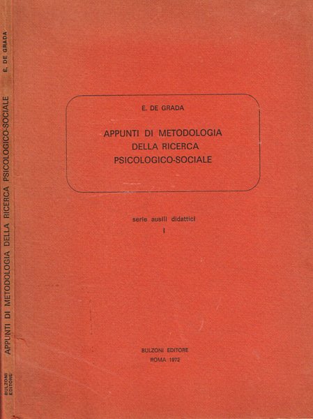 Appunti di metodologia della ricerca psicologico-sociale