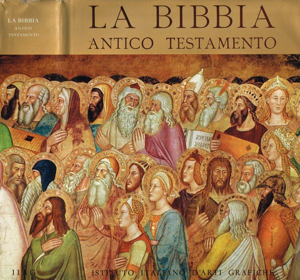 La Bibbia. Antico Testamento