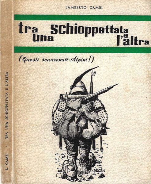 Tra una schioppettata e l'altra
