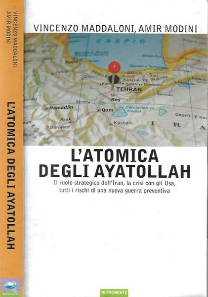 L'atomica degli ayatollah