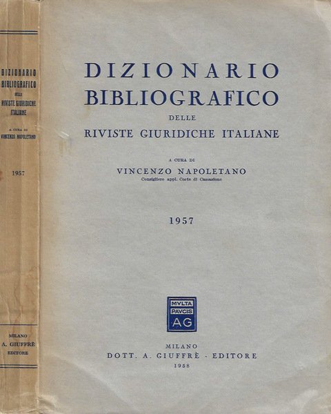 Dizionario Bibliografico delle Riviste Giuridiche Italiane 1957