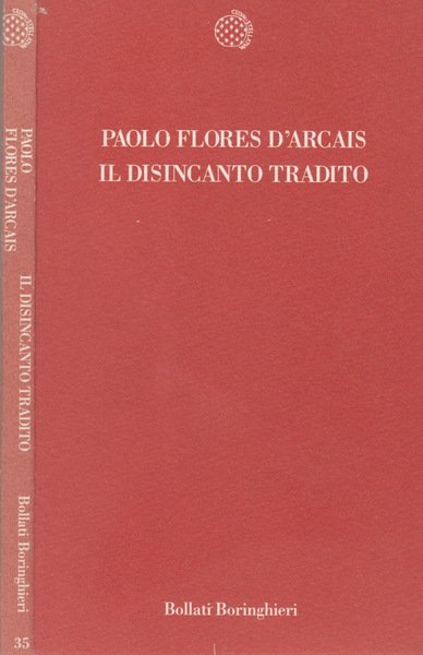 Il disincanto tradito