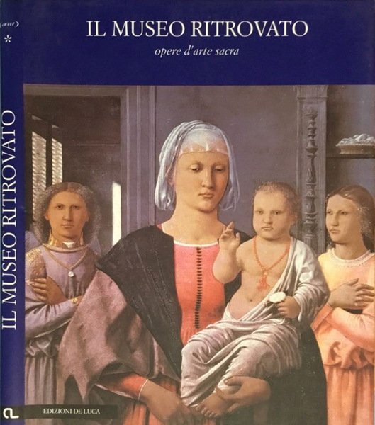Il museo ritrovato.