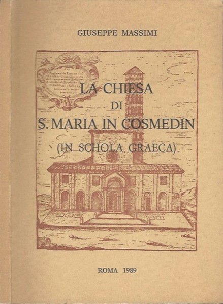 La Chiesa di S. Maria in Cosmedin