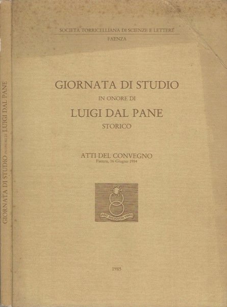 Giornata di studio in onore di Luigi Dal Pane storico