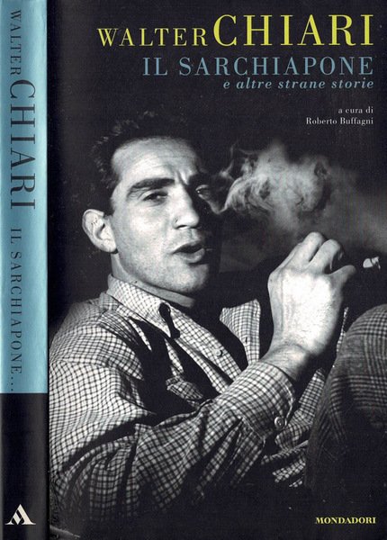 Walter Chiari. Il Sarchiapone e altre strane storie