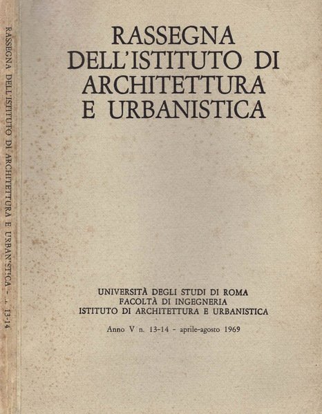 Rassegna dell'Istituto di Architettura e Urbanistica